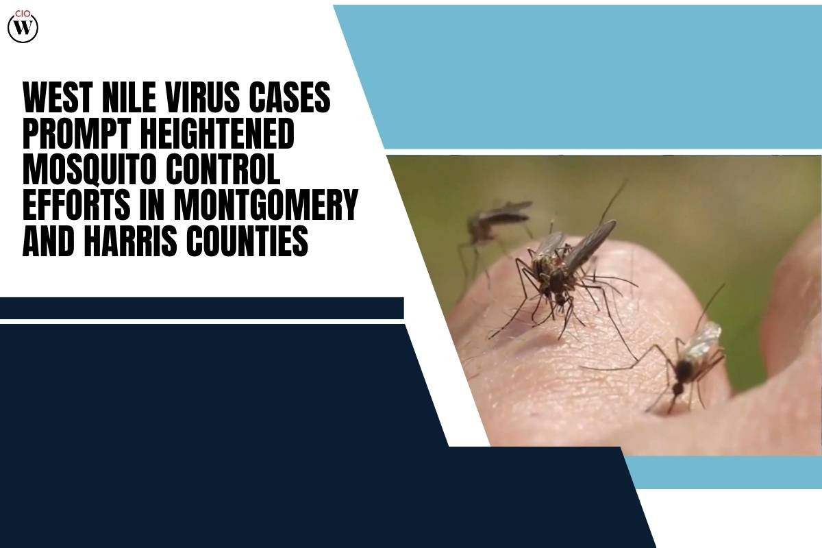 West Nile Virus Cases Prompt Heightened Mosquito Control Efforts in Montgomery and Harris Counties