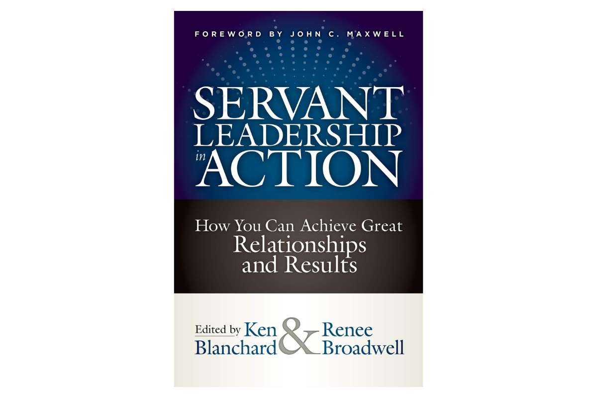 18 Best Books for Servant Leaders That Can Transform Your Leadership | CIO Women Magazine