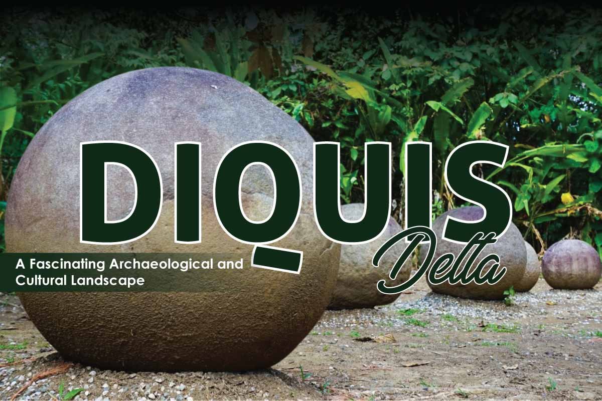 Diquis Delta: A Fascinating Archaeological and Cultural Landscape