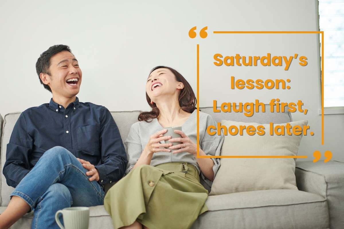 100 Happy Saturday, Funny Quotes for Chill Weekend Vibes | CIO Women Magazine