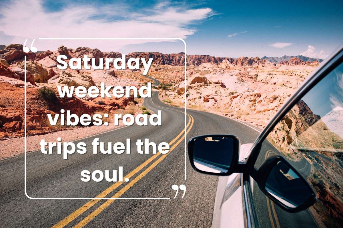 100 Happy Saturday, Funny Quotes for Chill Weekend Vibes | CIO Women Magazine