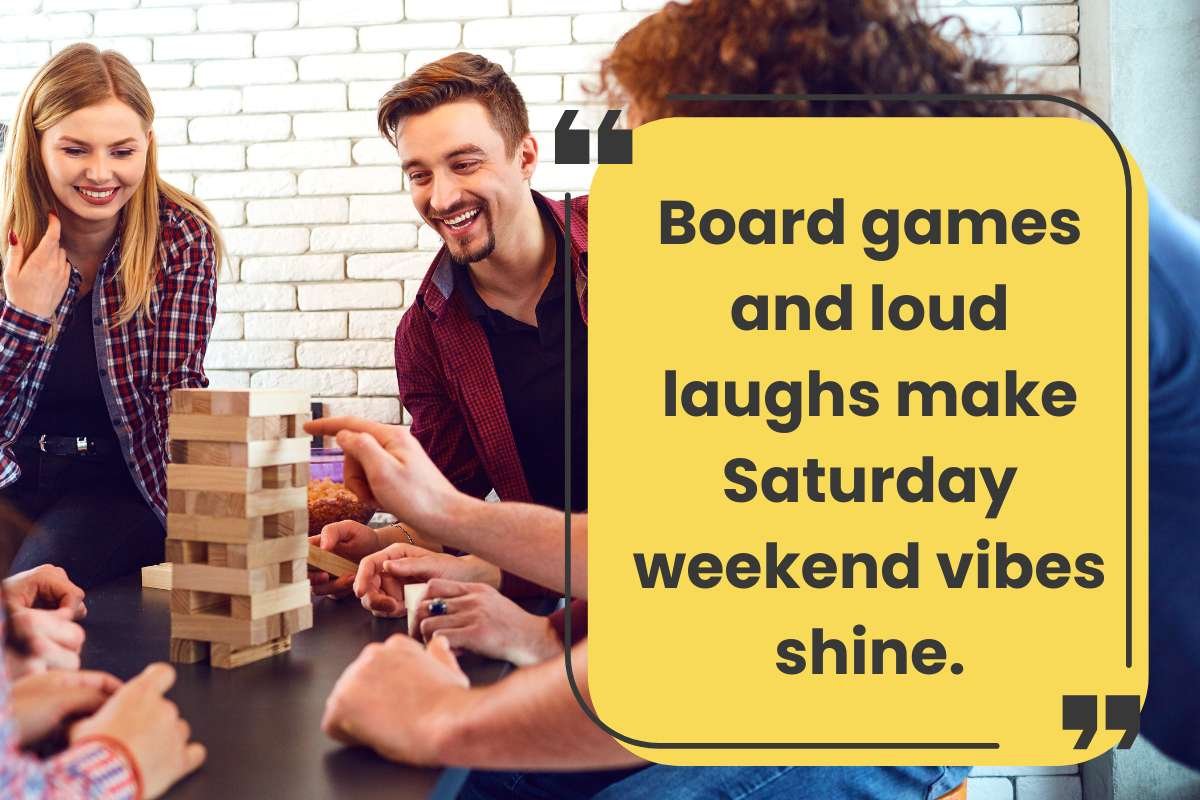 100 Happy Saturday, Funny Quotes for Chill Weekend Vibes | CIO Women Magazine