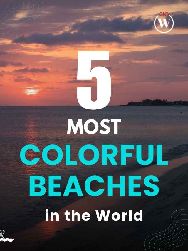 Most Colorful Beaches in the World