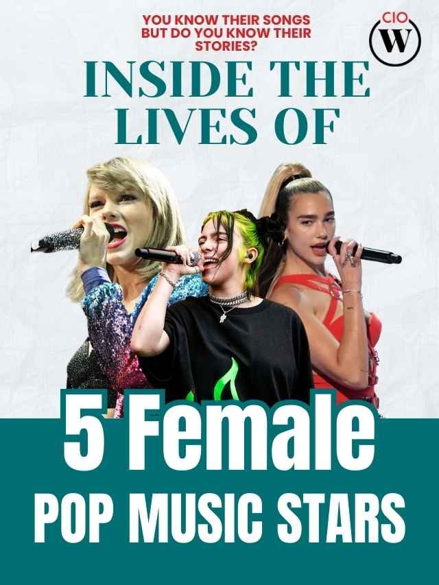 Top 5 Female Pop Music Stars Through Different Eras | CIO Women Magazine