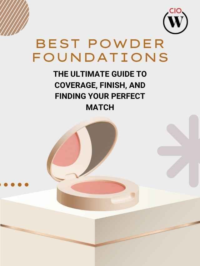 5 Best Powder Foundations- Ranked by Value, Performance, and Expert Verdict