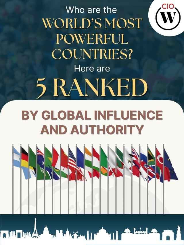 Top 5 Worlds Most Powerful Countries in 2026 | CIO Women Magazine