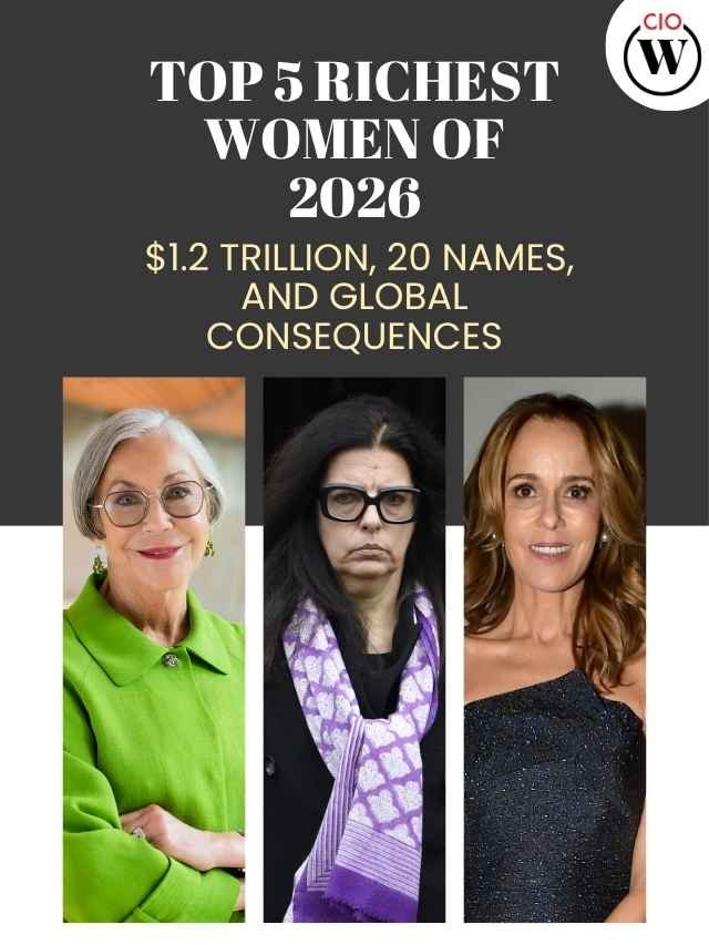 Richest Women of 2026: $1.2 Trillion, 20 Names, and Global Consequences