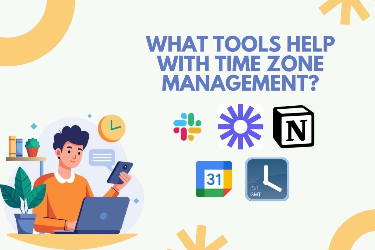 What Tools Help With Time Zone Management | CIO Women Magazine