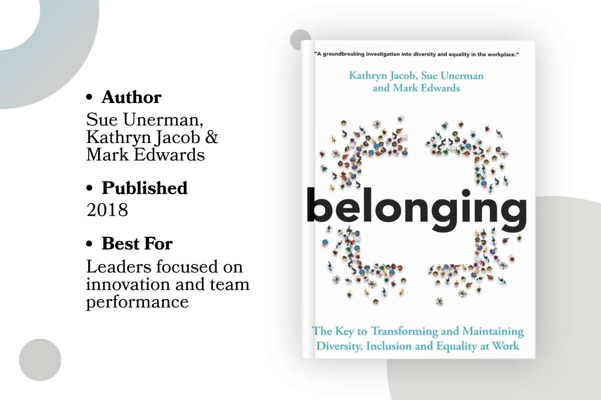 Belonging_ The Key to Transforming and Maintaining Diversity, Inclusion and Equality at Work | CIO Women Magazine
