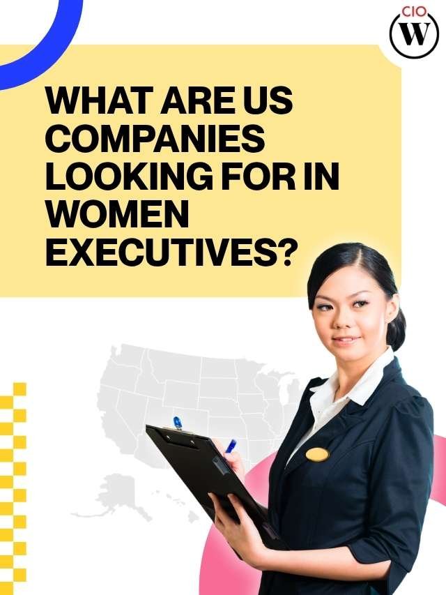 How Women Can Enter Top Companies? Skills and Strategy | CIO Women Magazine